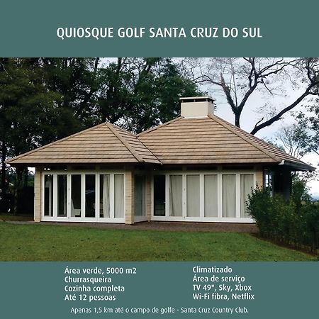 Quiosque Golf Santa Cruz Do Sul Villa ภายนอก รูปภาพ